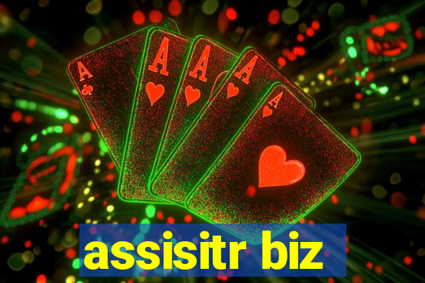 assisitr biz