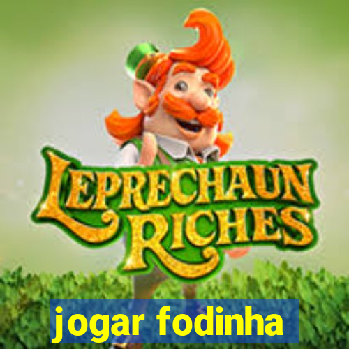 jogar fodinha