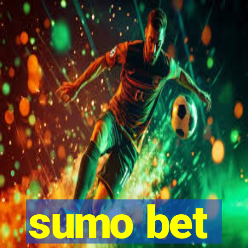 sumo bet