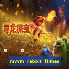 mvvm rabbit filmes e séries download