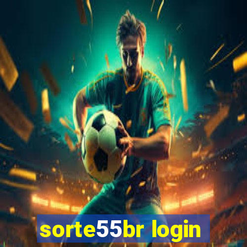 sorte55br login