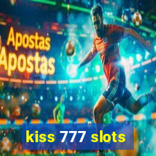 kiss 777 slots