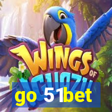 go 51bet