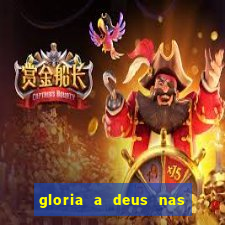 gloria a deus nas alturas cifra