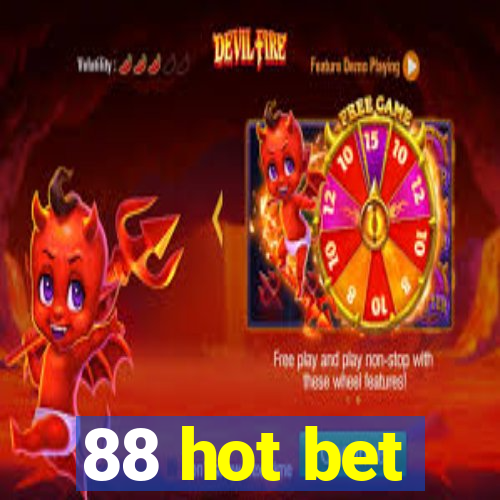 88 hot bet