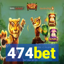 474bet