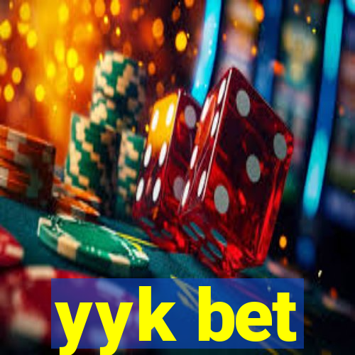 yyk bet