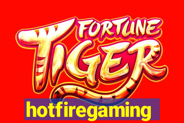 hotfiregaming