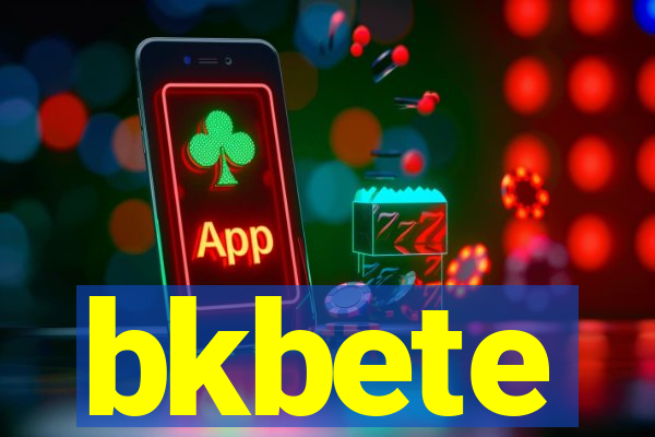 bkbete