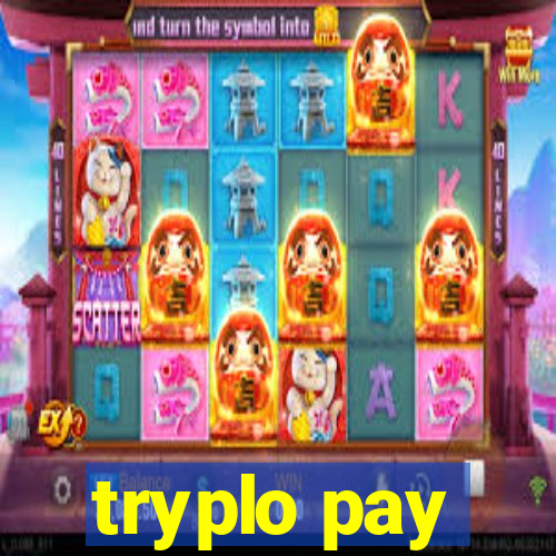 tryplo pay