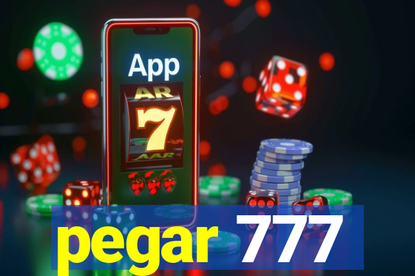 pegar 777