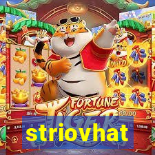 striovhat