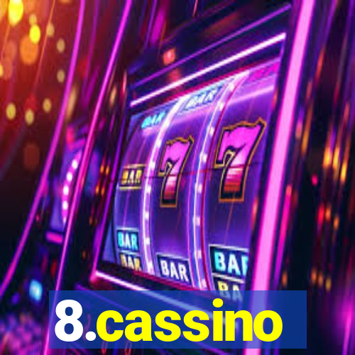 8.cassino