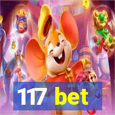 117 bet