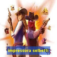 impressora selbetti