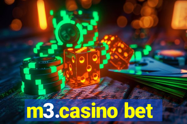 m3.casino bet