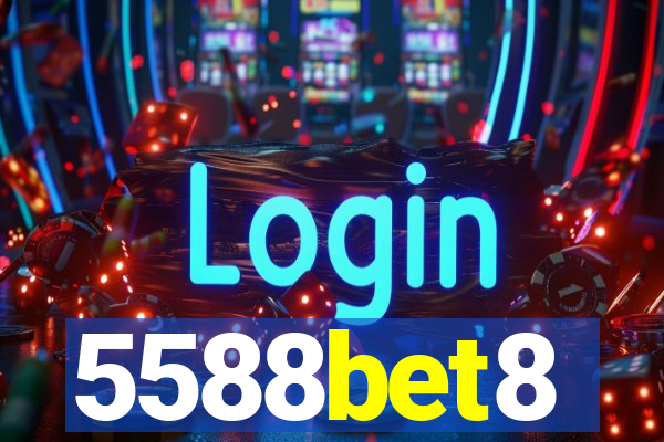 5588bet8