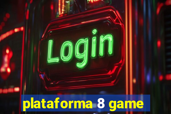 plataforma 8 game