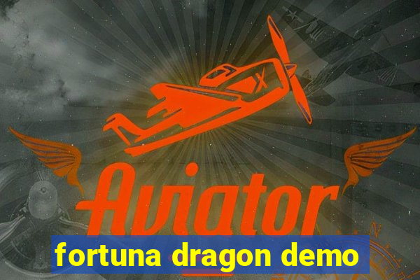 fortuna dragon demo