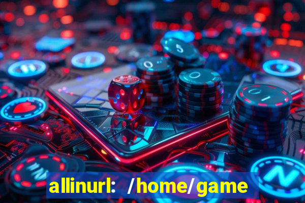 allinurl: /home/game  gamecategoryid=0