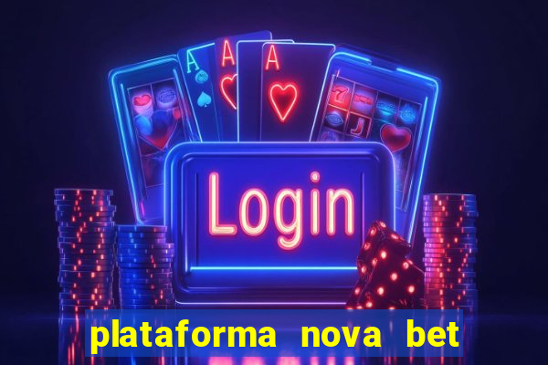 plataforma nova bet de 5 reais