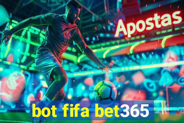 bot fifa bet365