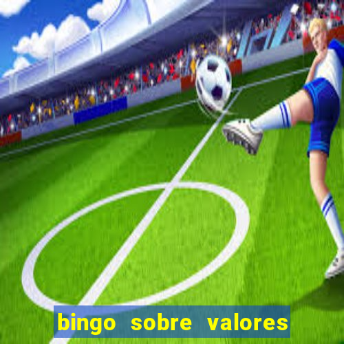 bingo sobre valores para imprimir