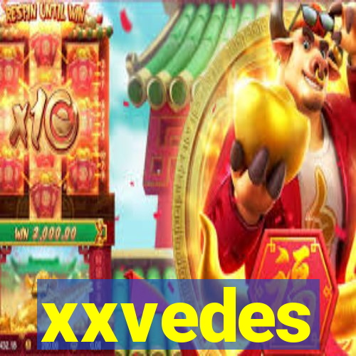 xxvedes