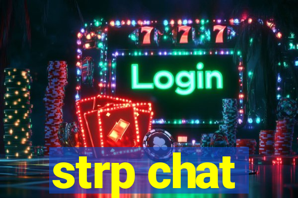 strp chat