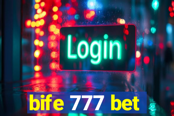 bife 777 bet