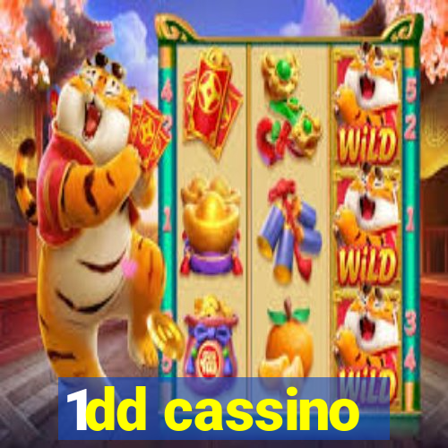 1dd cassino