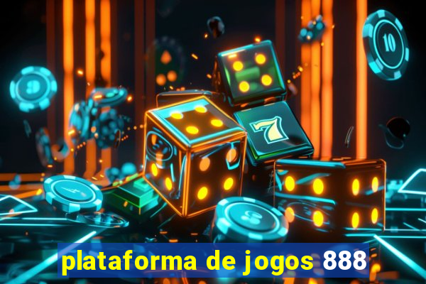 plataforma de jogos 888