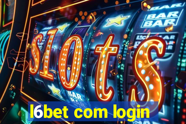 l6bet com login