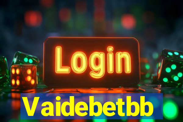 Vaidebetbb