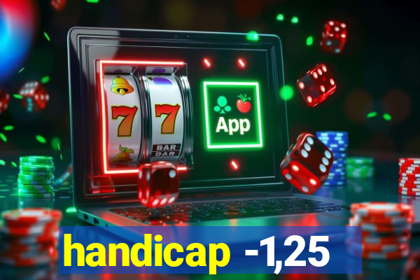 handicap -1,25