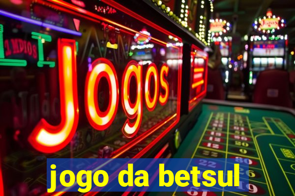 jogo da betsul