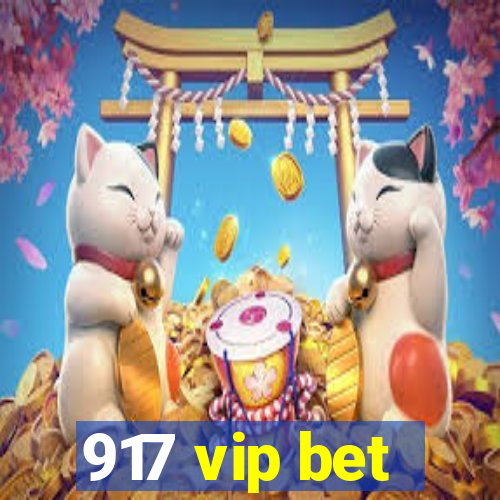 917 vip bet