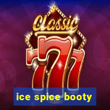 ice spice booty