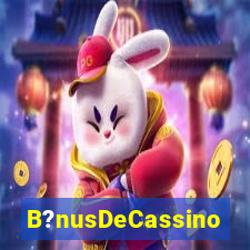 B?nusDeCassino