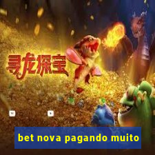 bet nova pagando muito