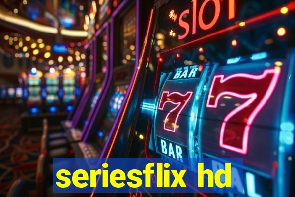 seriesflix hd