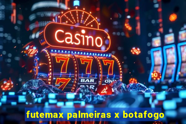 futemax palmeiras x botafogo