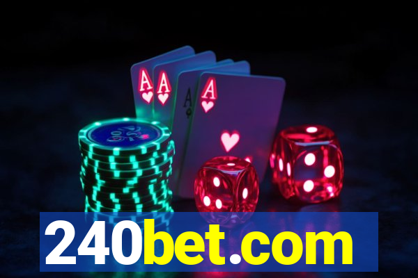 240bet.com