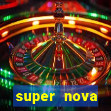 super nova itabirito itabirito portal supernova.com.br