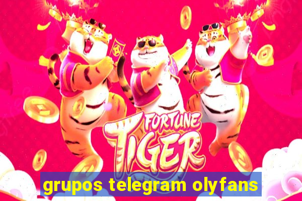 grupos telegram olyfans