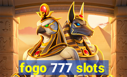 fogo 777 slots