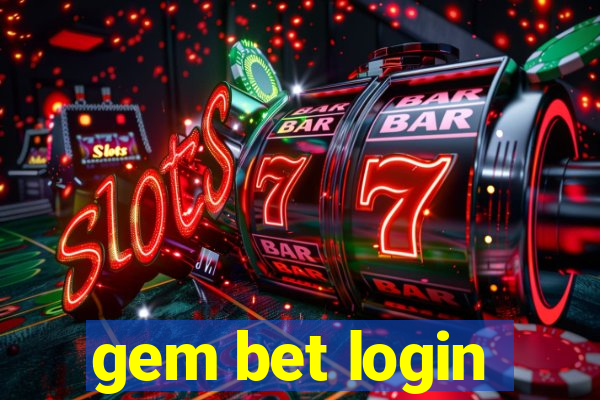 gem bet login