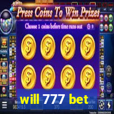 will 777 bet