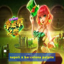 napoli x barcelona palpite