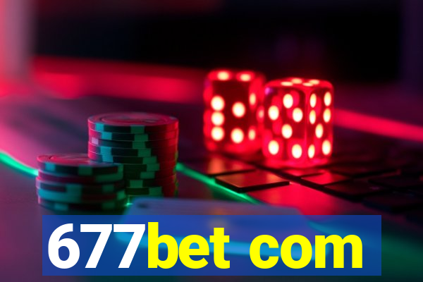 677bet com